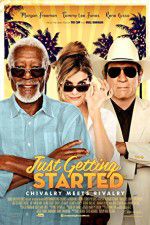 Watch Just Getting Started 9Movies