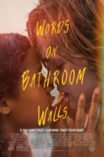 Watch Words on Bathroom Walls 9Movies