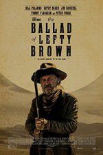 Watch The Ballad of Lefty Brown 9Movies
