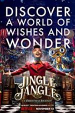 Watch Jingle Jangle: A Christmas Journey 9Movies