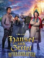 Watch Hansel & Gretel: After Ever After 9Movies