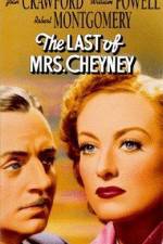 Watch The Last of Mrs Cheyney 9Movies