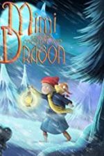 Watch Mimi and the Mountain Dragon 9Movies