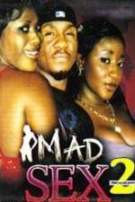 Watch Mad Sex 2 9Movies