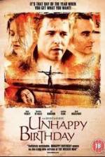 Watch Unhappy Birthday 9Movies