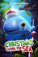 Watch Christmas Under the Sea 9Movies