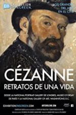 Watch Exhibition on Screen: Cézanne - Portraits of a Life 9Movies