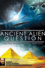 Watch Ancient Alien Question From UFOs to Extraterrestrial Visitations 9Movies