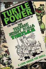 Watch Turtle Power: The Definitive History of the Teenage Mutant Ninja Turtles 9Movies