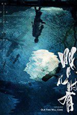 Watch Our Time Will Come 9Movies