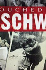 Watch Touched by Auschwitz 9Movies