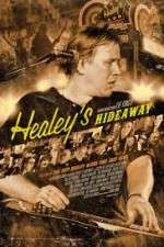 Watch Healey's Hideaway 9Movies