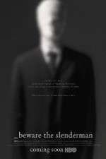 Watch Beware the Slenderman 9Movies