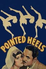 Watch Pointed Heels 9Movies