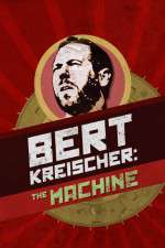 Watch Bert Kreischer The Machine 9Movies
