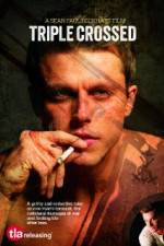 Watch Triple Crossed 9Movies