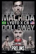 Watch UFC Fight Night 58: Machida vs. Dollaway Prelims 9Movies