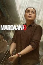 Watch Mardaani 3 9Movies