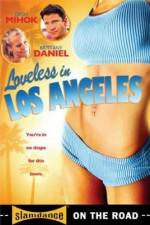 Watch Loveless in Los Angeles 9Movies