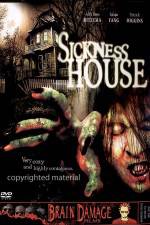 Watch Sickness House 9Movies