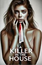 Watch A Killer in the House 9Movies