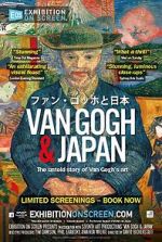 Watch Exhibition on Screen: Van Gogh & Japan 9Movies