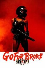 Watch Go for Broke 9Movies
