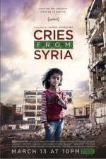 Watch Cries from Syria 9Movies