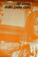 Watch Un uomo dalla pelle dura 9Movies