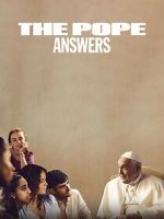 Watch The Pope: Answers 9Movies