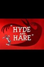 Watch Hyde and Hare 9Movies