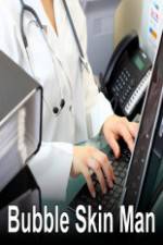 Watch Bubble Skin Man 9Movies