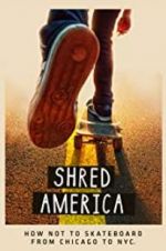 Watch Shred America 9Movies