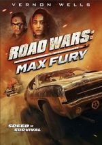 Watch Road Wars: Max Fury 9Movies