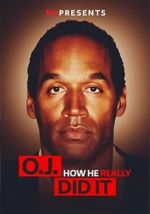 Watch TMZ Presents | O.J.: How He Really Did It 9Movies