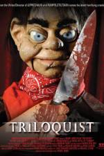 Watch Triloquist 9Movies
