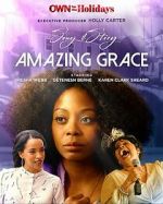 Watch Song & Story: Amazing Grace 9Movies