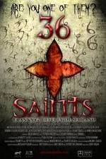 Watch 36 Saints 9Movies