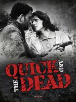 Watch The Quick and the Dead 9Movies