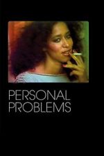 Watch Personal Problems 9Movies