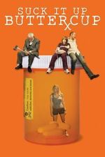 Watch Suck It Up Buttercup 9Movies