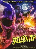 Watch Skeleton Cop (Short 2019) 9Movies