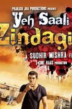 Watch Yeh Saali Zindagi 9Movies