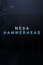 Watch Mega Hammerhead 9Movies