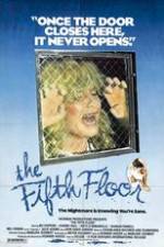 Watch The Fifth Floor 9Movies