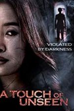 Watch A Touch Unseen 9Movies