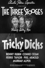 Watch Tricky Dicks 9Movies