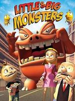 Watch Little & Big Monsters 9Movies