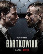 Watch Bartkowiak 9Movies