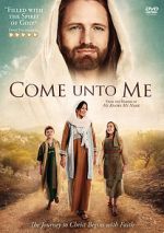 Watch Come Unto Me 9Movies